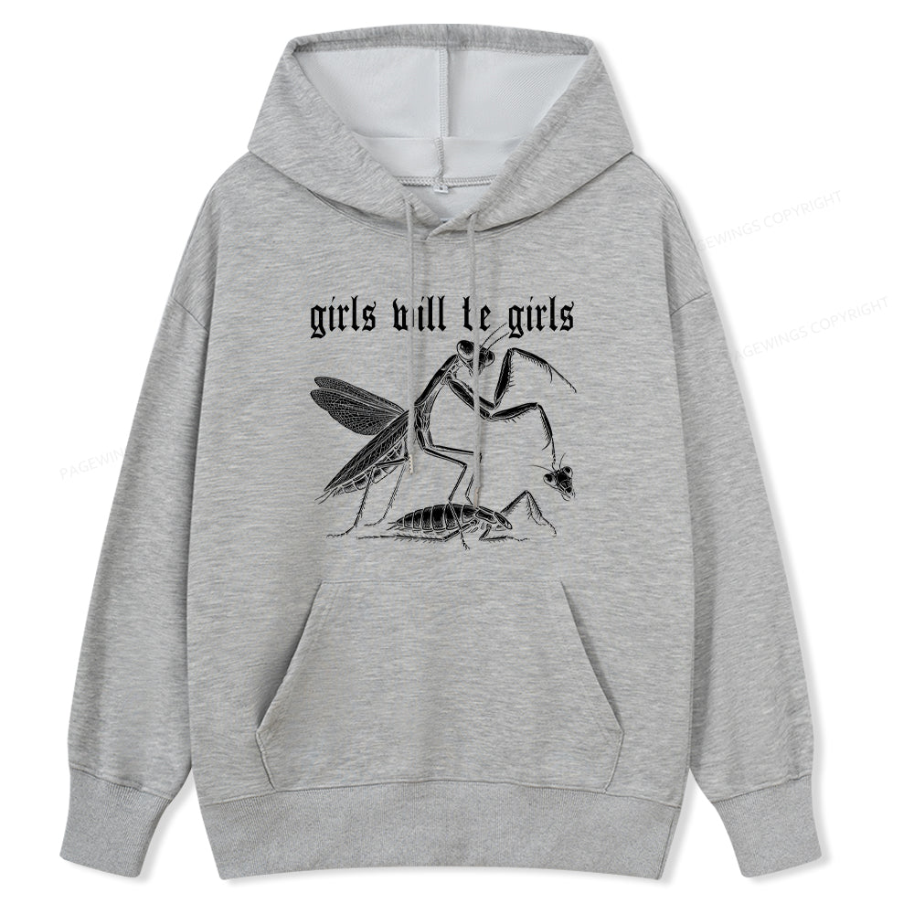 Pagewings Girls Will Be Girls Unisex Classic Hoodie