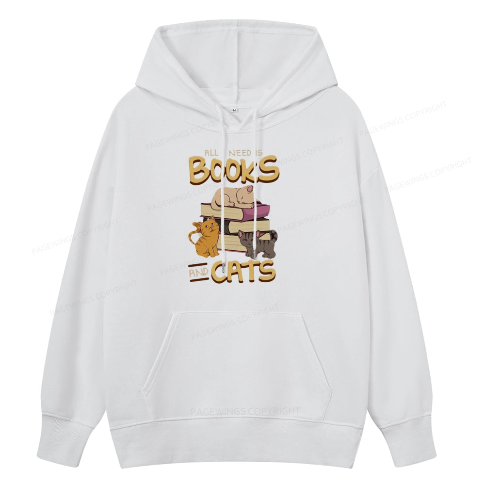 Pagewings All I Need Is Books And Cats Unisex Classic Hoodie