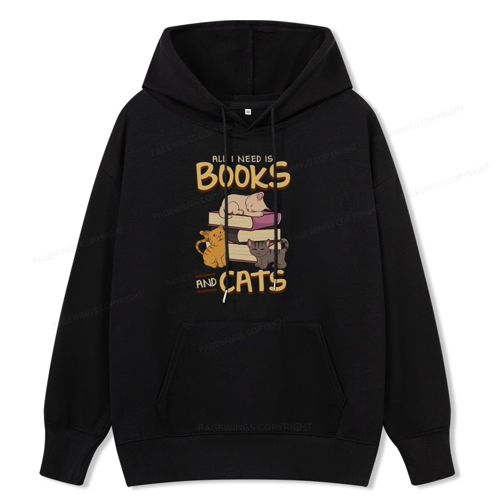 Pagewings All I Need Is Books And Cats Unisex Classic Hoodie