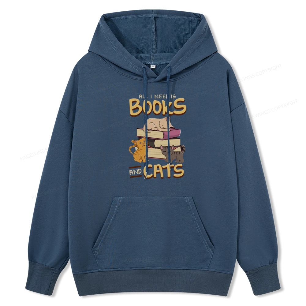 Pagewings All I Need Is Books And Cats Unisex Classic Hoodie