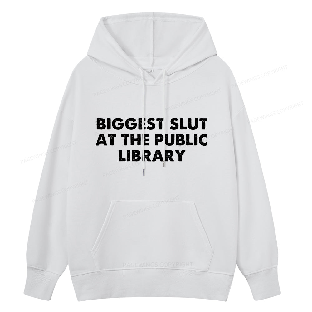 Pagewings Biggest Slut At The Public Library Unisex Classic Hoodie