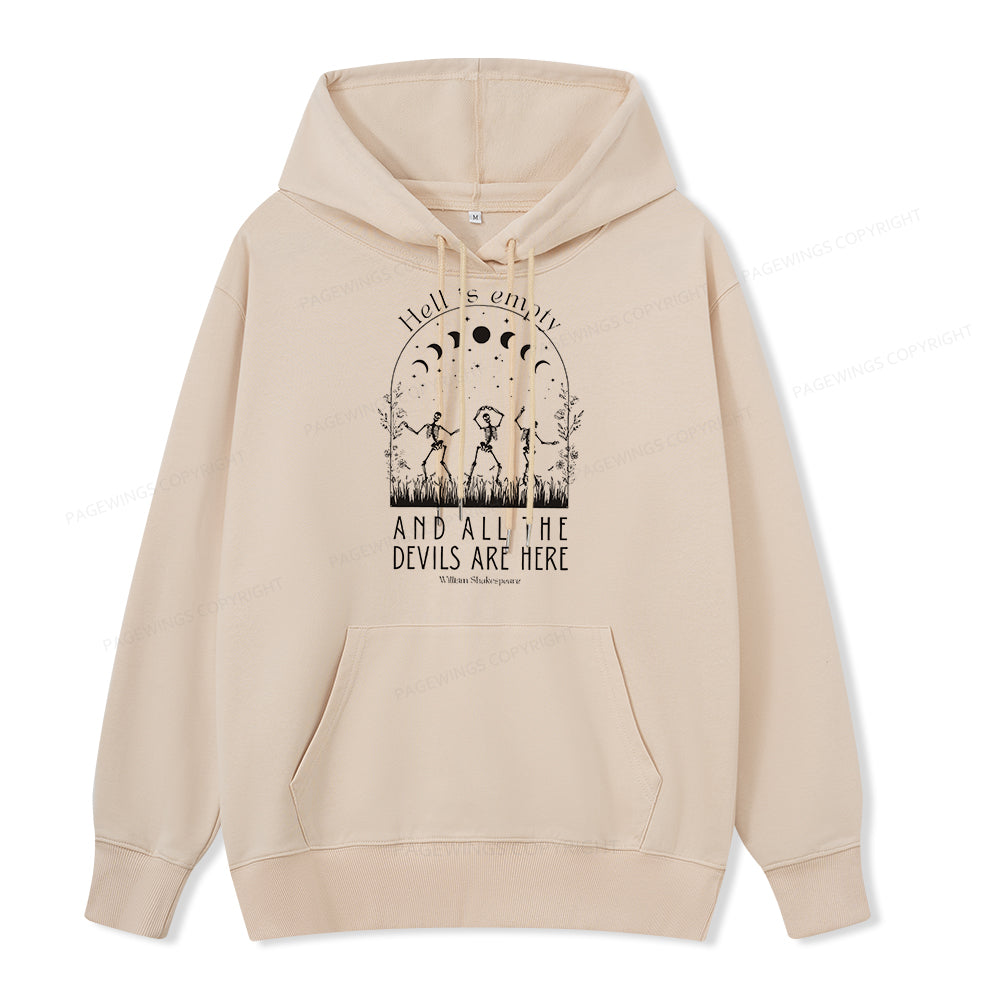 Pagewings Hell is Empty and all the Devils are Here Unisex Classic Hoodie