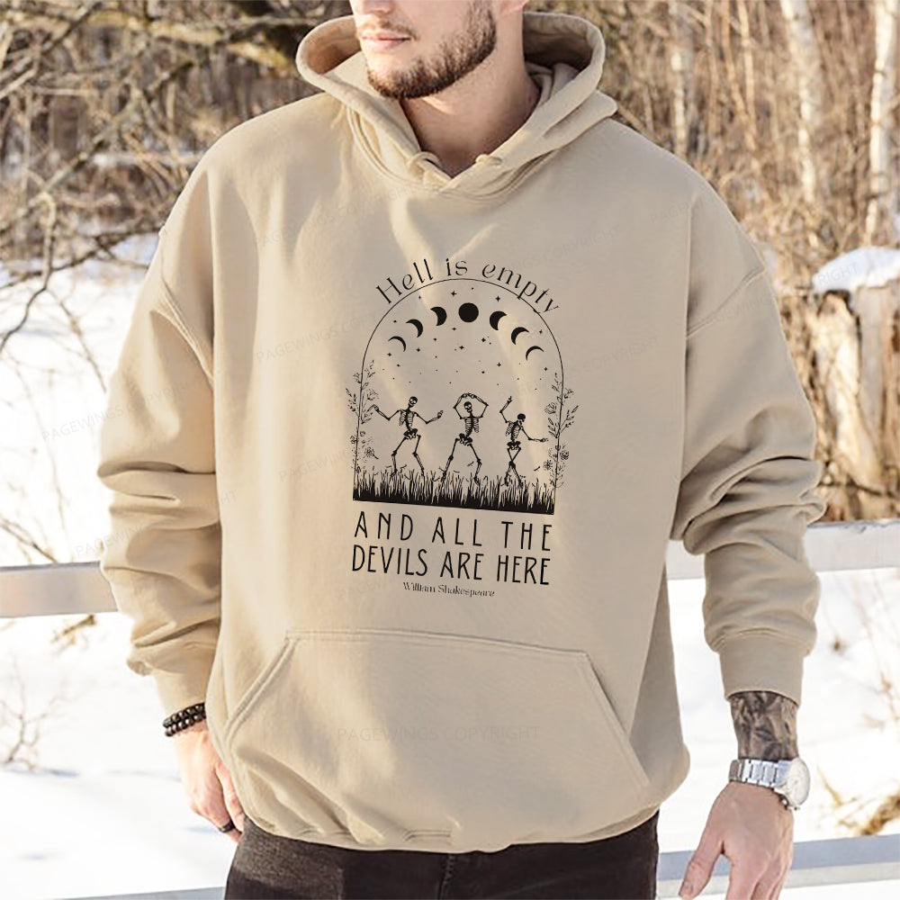 Pagewings Hell is Empty and all the Devils are Here Unisex Classic Hoodie