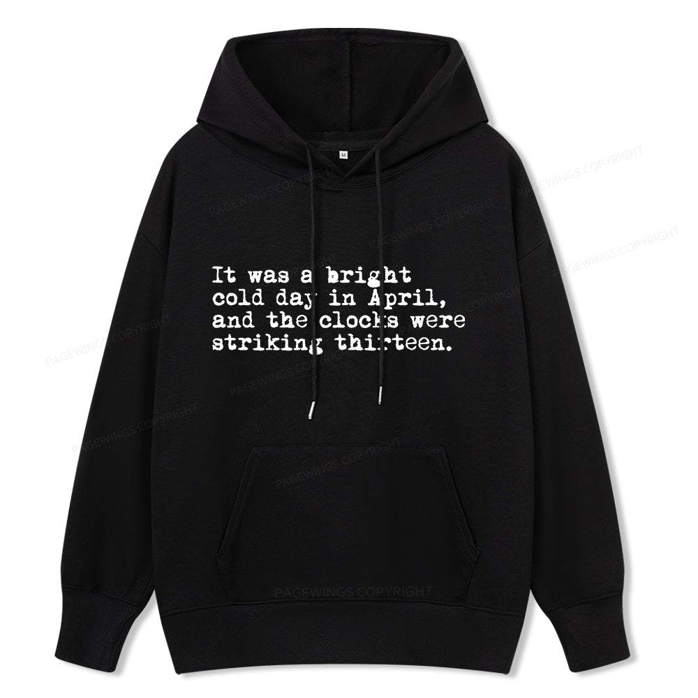 Pagewings Orwell It Was A Bright Cold Day In April Unisex Classic Hoodie