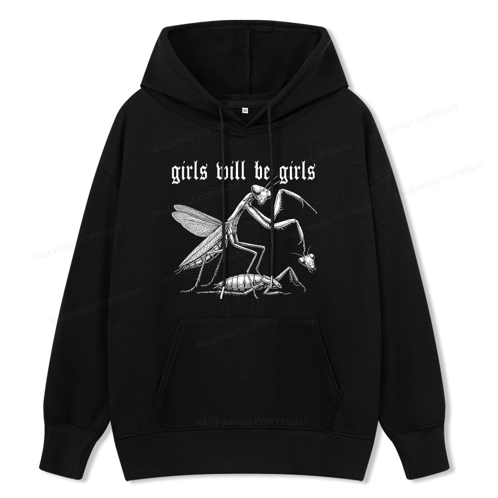 Pagewings Girls Will Be Girls Unisex Classic Hoodie