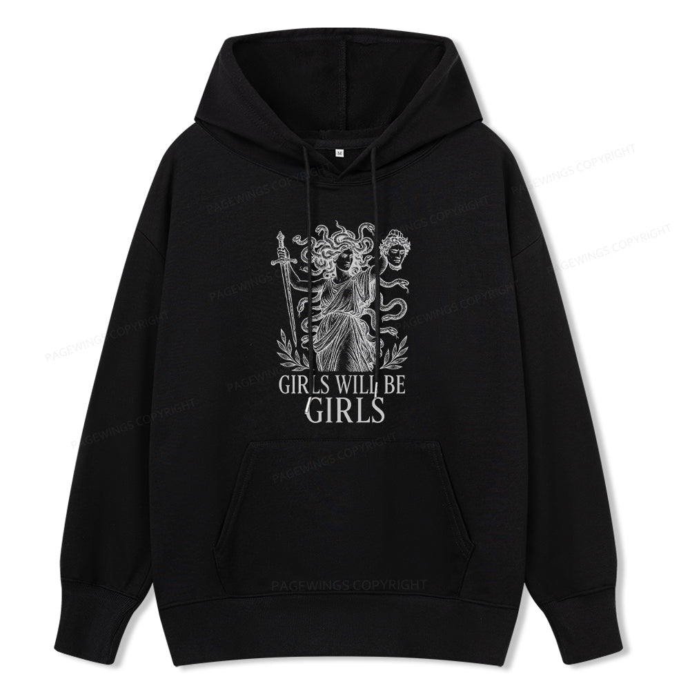 Pagewings Girls Will Be Girls Unisex Classic Hoodie