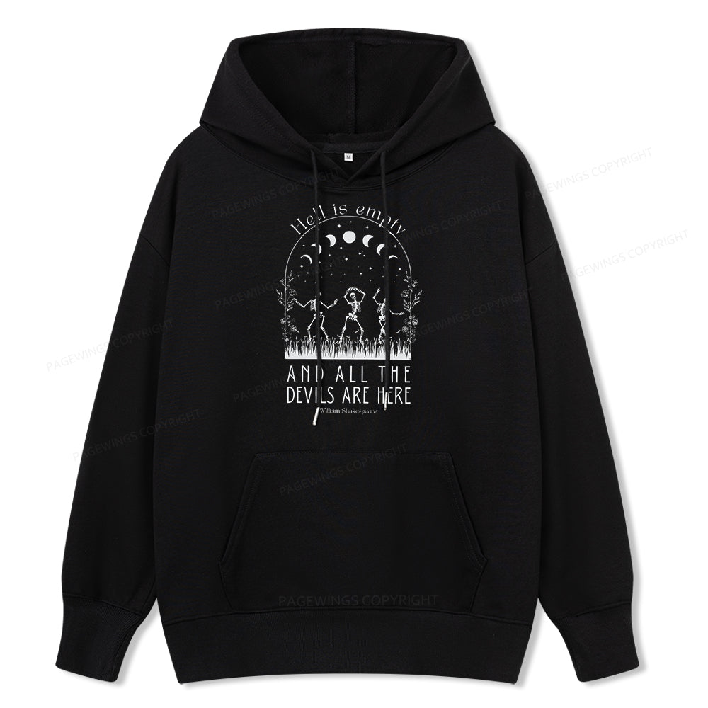 Pagewings Hell is Empty and all the Devils are Here Unisex Classic Hoodie