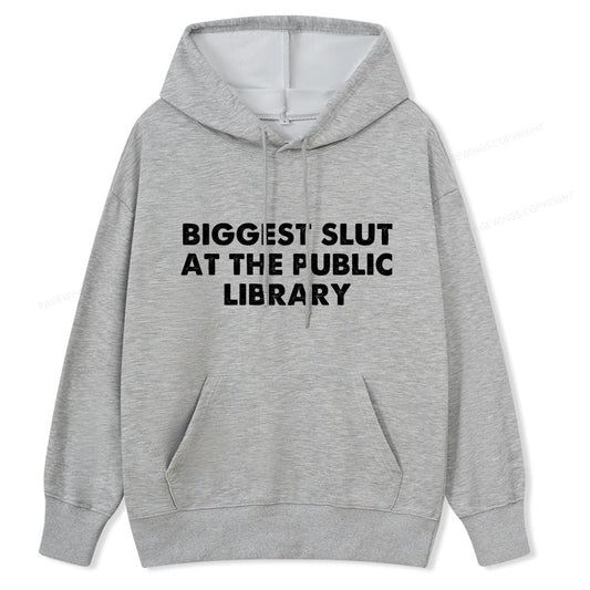 Pagewings Biggest Slut At The Public Library Unisex Classic Hoodie