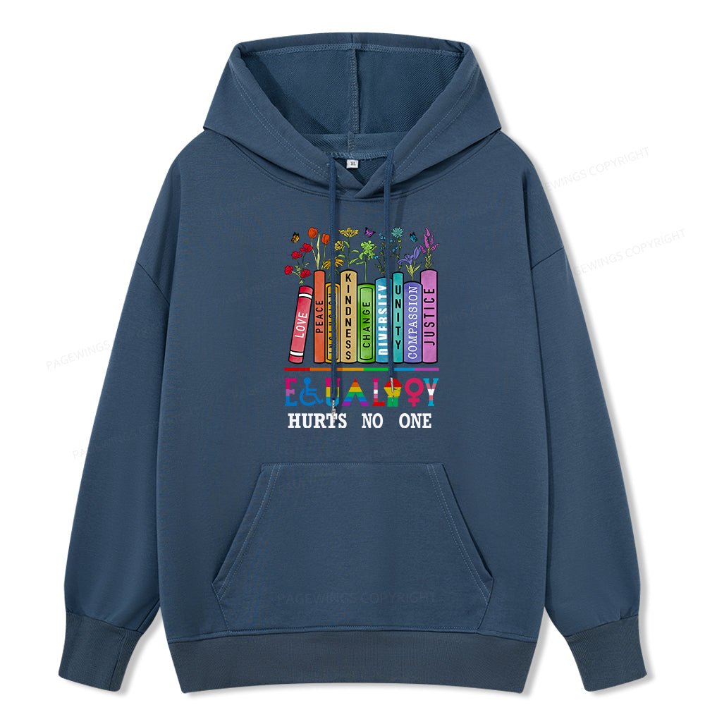 Pagewings Equality Hurts No One Unisex Classic Hoodie