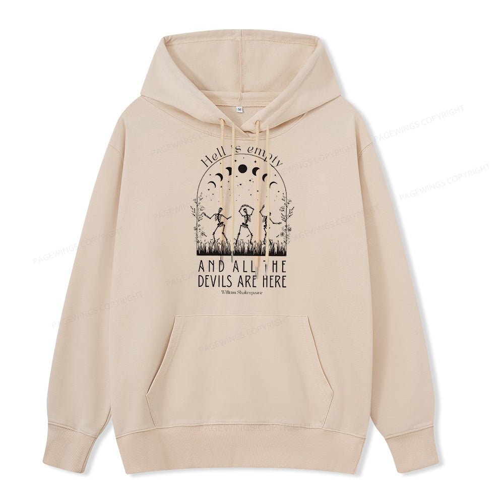 Pagewings Hell is Empty and all the Devils are Here Unisex Classic Hoodie