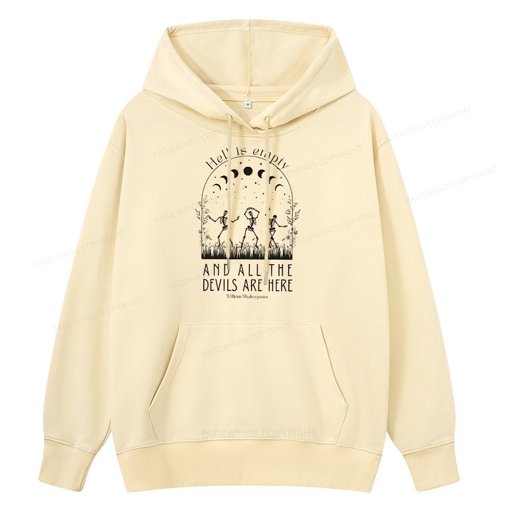 Pagewings Hell is Empty and all the Devils are Here Unisex Classic Hoodie