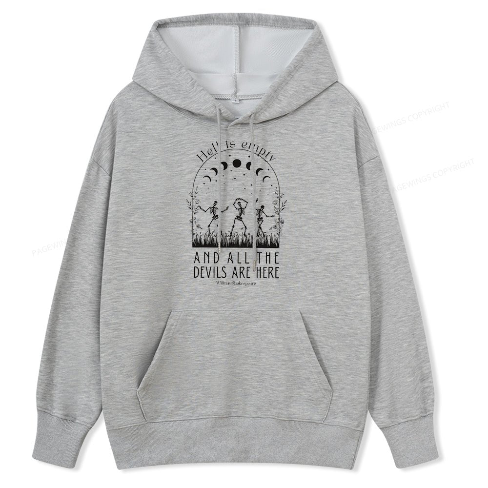 Pagewings Hell is Empty and all the Devils are Here Unisex Classic Hoodie