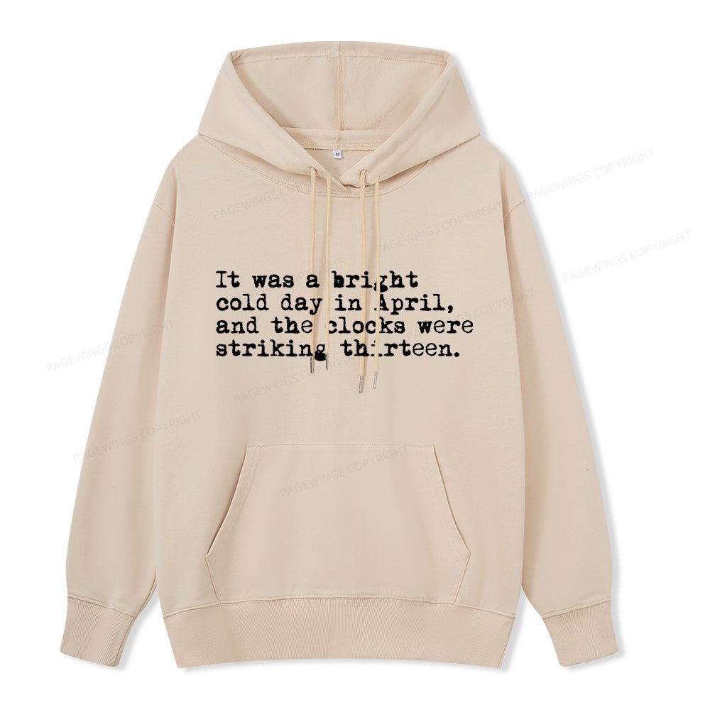 Pagewings Orwell It Was A Bright Cold Day In April Unisex Classic Hoodie
