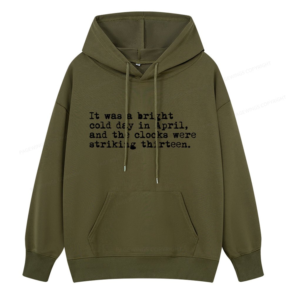 Pagewings Orwell It Was A Bright Cold Day In April Unisex Classic Hoodie