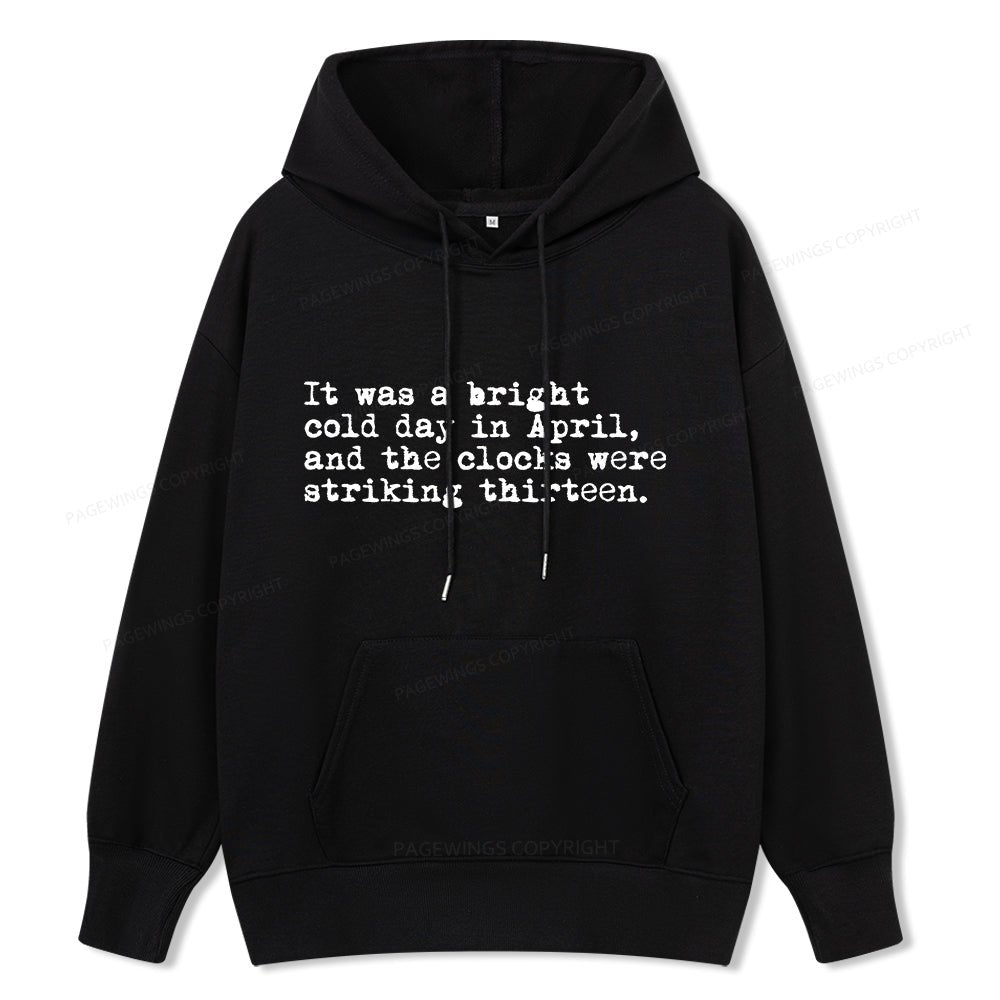 Pagewings Orwell It Was A Bright Cold Day In April Unisex Classic Hoodie
