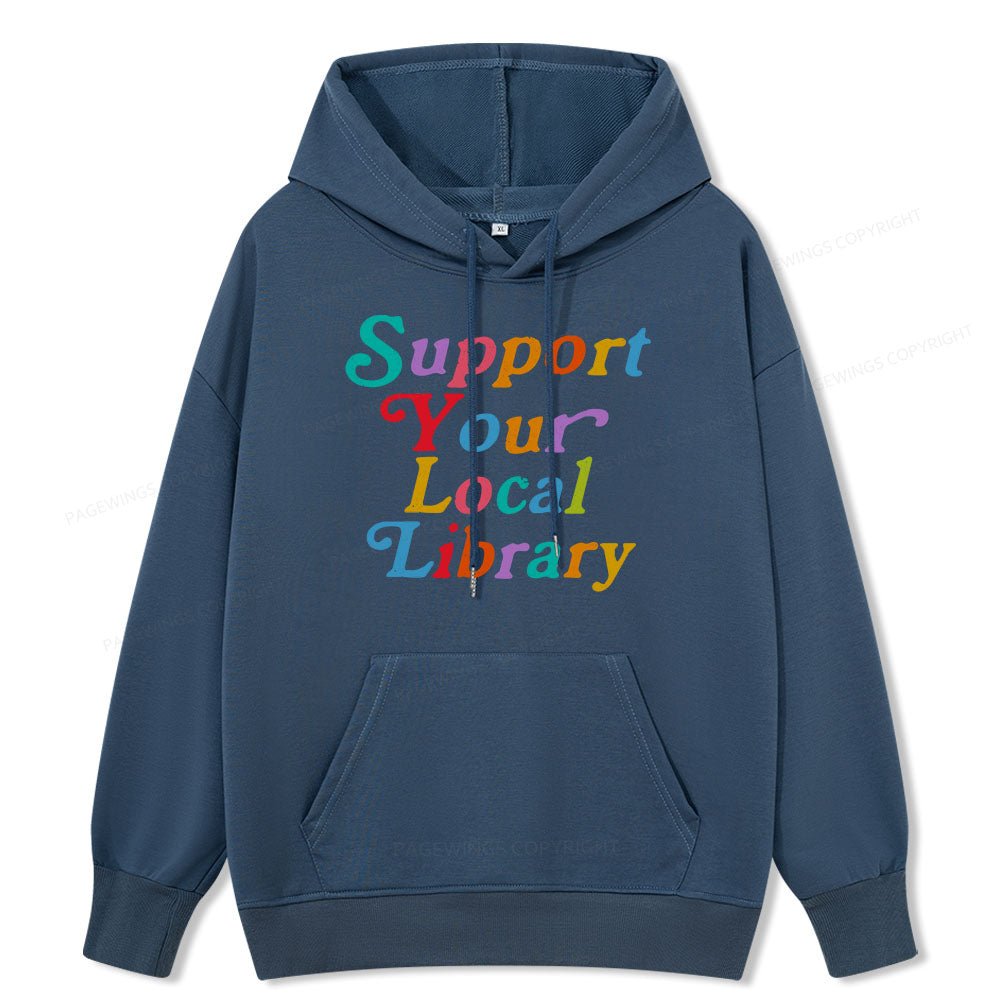 Pagewings Support Your Local Library Unisex Classic Hoodie